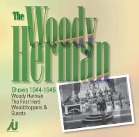 Herman Woody & His Orchestra: 1944-46 (CD) - 2