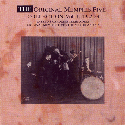 Orgininal Memphis Five The: Collection, Vol. 1, 1922-23 (CD)