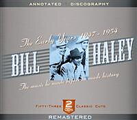 Haley Bill: The Early Years 1947-1954 (2CD)