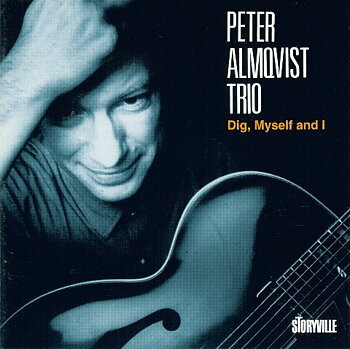Almqvist Peter Trio: Dig, Myself And I (CD)