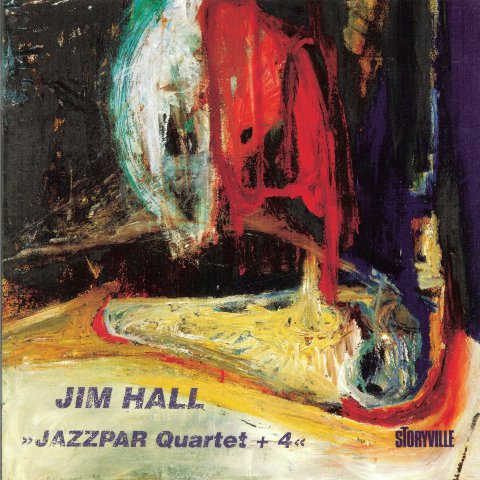 Hall Jim: Jazzpar Quartet +4 (CD)