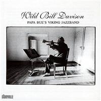 Davison Wild Bill: With Papa Bue's Viking Jazzband (CD) - 2