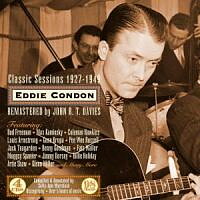 Condon Eddie: Classic Sessions 1927-1949 (4CD)