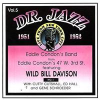 Condon Eddie Band,Wild Bill Davison: Dr Jazz Series, Vol. 5 (CD) - 2