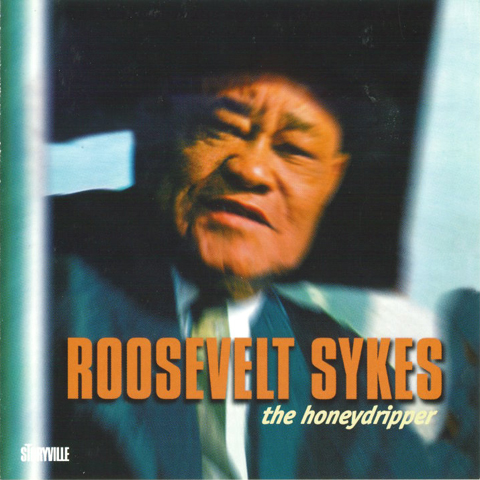 Sykes Roosevelt: The Honeydripper (CD)