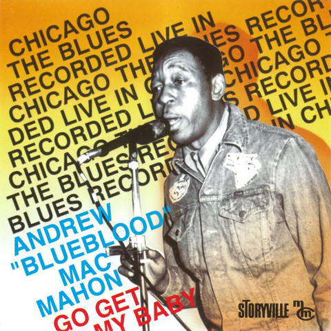 Macmahon Andrew Blueblood: Go Get My Baby (CD)