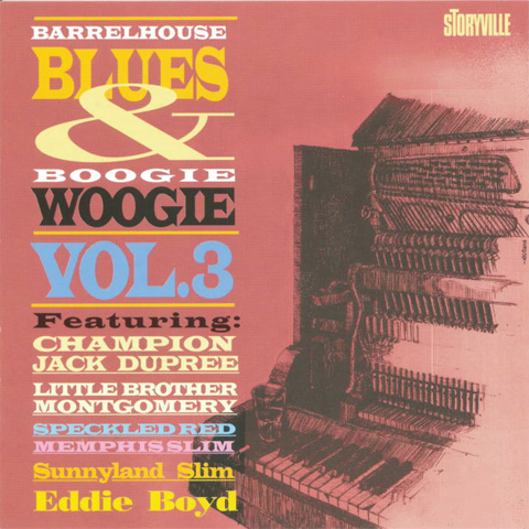 Dupree Champion Jack, Eddie Boyd...: Barrelhouse Blues & Boogie Woogie Vol. 3 (CD)