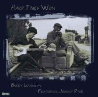 Levenson Barry & Johnny Dyer: Hard Times Won (CD) - 2