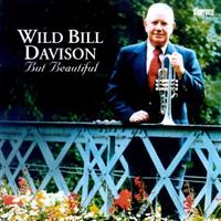 Davison Wild Bill: But Beautiful (CD) - 2