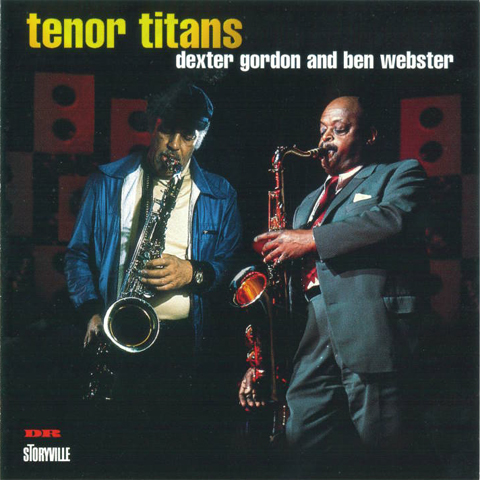 Gordon Dexter & Ben Webster: Tenor Titans (CD)