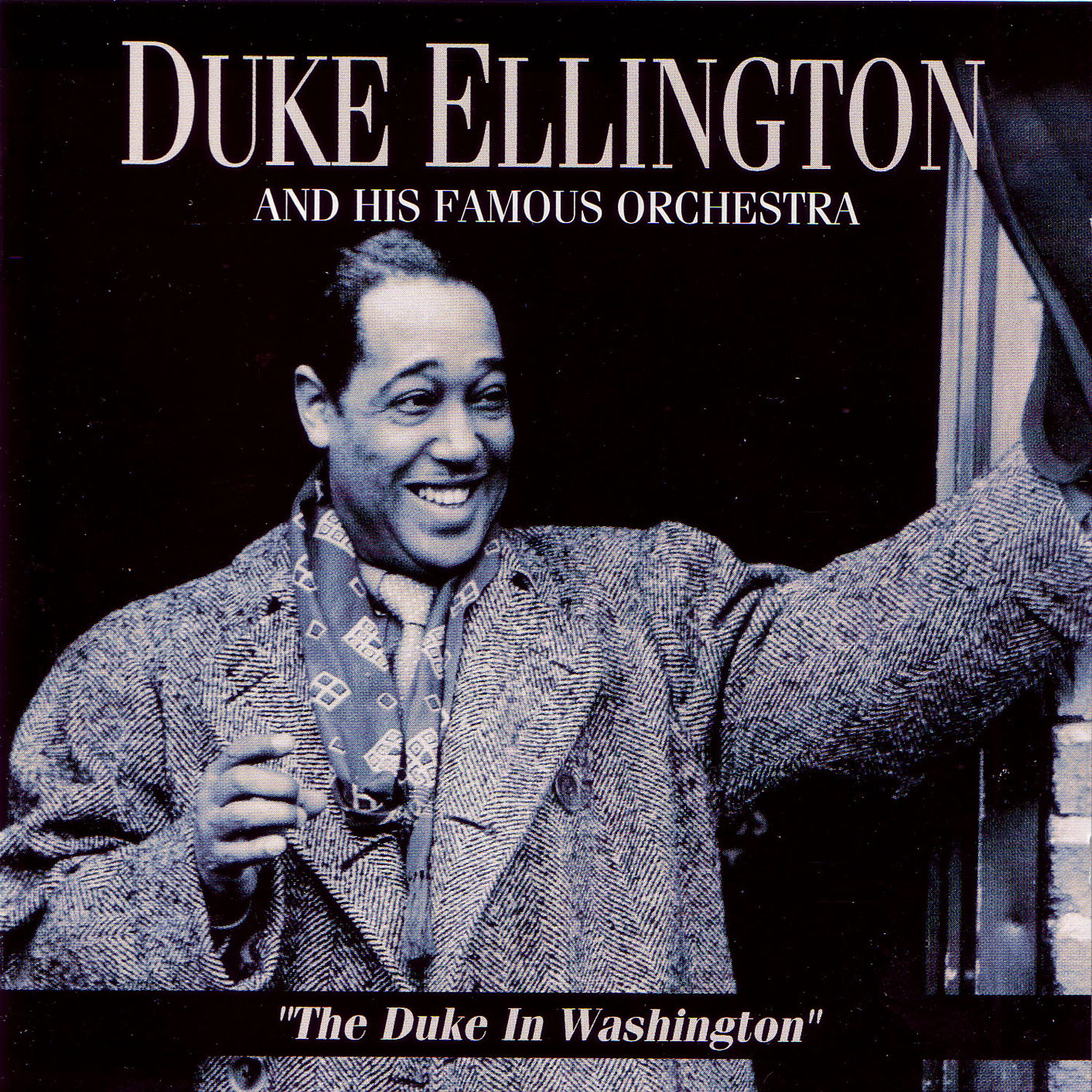 Ellington Duke & His Famous Orch.: The Duke In Washington (CD)