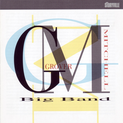 Grover Mitchell Big Band: Grover Mitchell Big Band (CD)