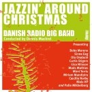 Danish Radio Big Band: Jazzin' Around Christmas (CD) - 2