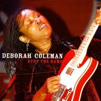 Coleman Deborah: Stop The Game (CD) - 2
