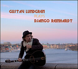 Lundgren Gustav: Plays Django Reinhardt (CD)