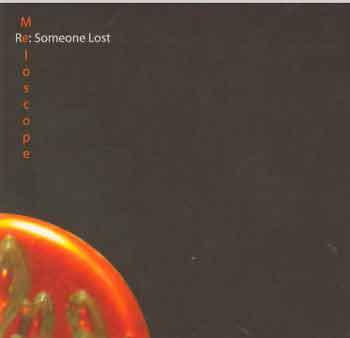 Meloscope: Re: Someone Lost (CD) - 2