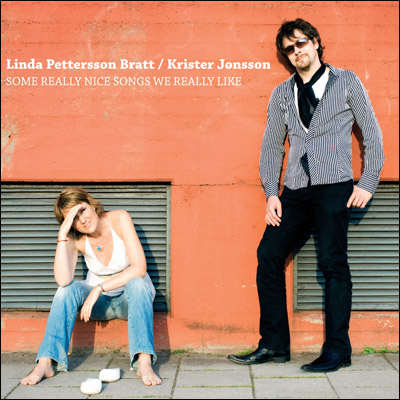 Pettersson Bratt Linda,Jonsson Kris: Some Really Nice Songs We Really... (CD)