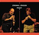 Stroman Scott & Cennet Jönsson: Project 2 (CD) - 2