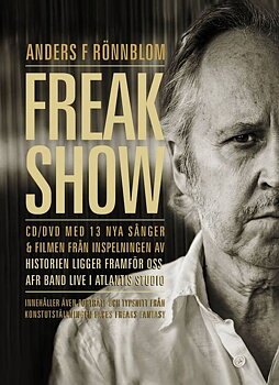 Anders F Rönnblom : Freak Show (CD+DVD)