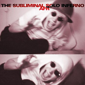 Anders F Rönnblom: Subliminal Solo Infernal (CD)