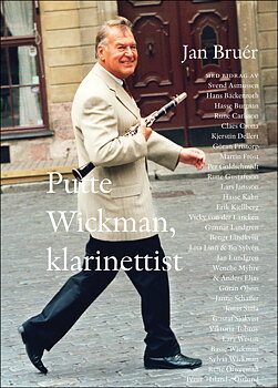 Putte Wickman, klarinettist (Bok + CD)