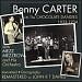 Carter Benny: With The Chocolate Dandies 1933-34