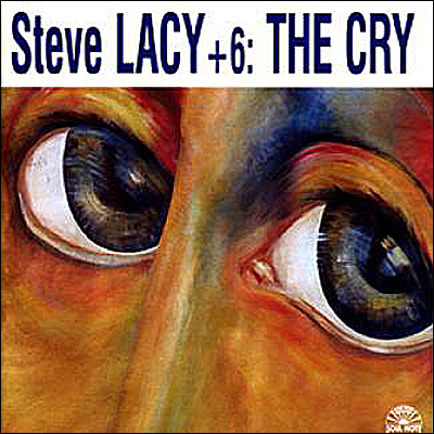 Lacy Steve +6: The Cry - www.plugged.se