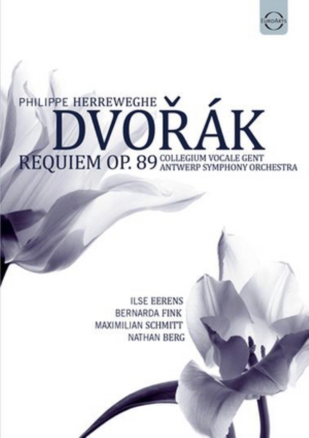 ILSE EERENS / BERNARDA FINK / MAXIMILIAN SCHMITT / NATHAN BERG / COLLEGIUM VOCALE GENT / ANTWERP SYMPHONY ORCHESTRA / PHILIPPE HERREWEGHE: Dvorak: Requiem (Blu-ray)