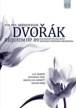 ILSE EERENS / BERNARDA FINK / MAXIMILIAN SCHMITT / NATHAN BERG / COLLEGIUM VOCALE GENT / ANTWERP SYMPHONY ORCHESTRA / PHILIPPE HERREWEGHE: Dvorak: Requiem (Blu-ray)
