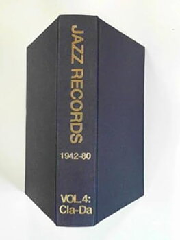 Vol.4 Cla-Da Jazz Records 1942-80 (BOK)