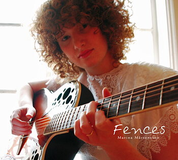 Mårtensson Marina: Fences (CD)