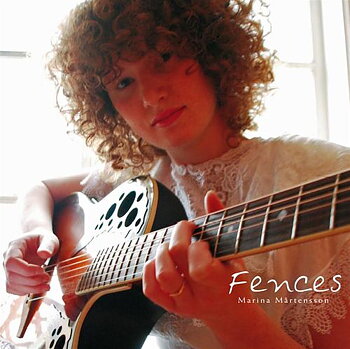 Mårtensson Marina: Fences (CD)