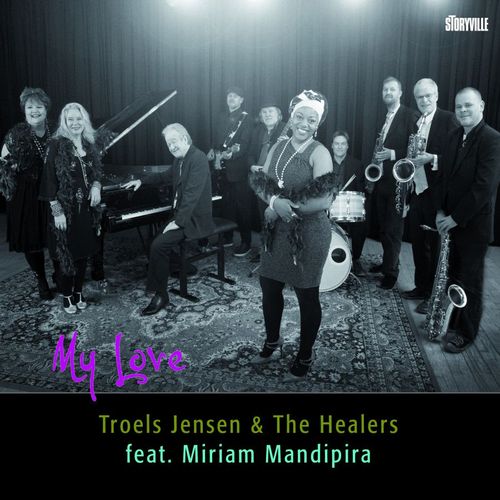 Troels Jensen & The Healers: Feat. Miriam Mandipira 'my Love' (CD)