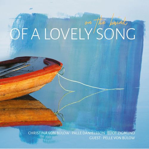 BÃ¼low Christina Von: On The Brink Of A Lovely Song (CD)