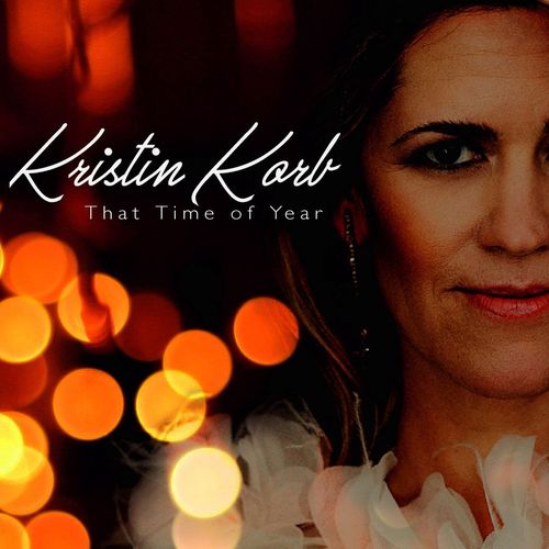 Korb Kristin: That Time Of Year (CD)