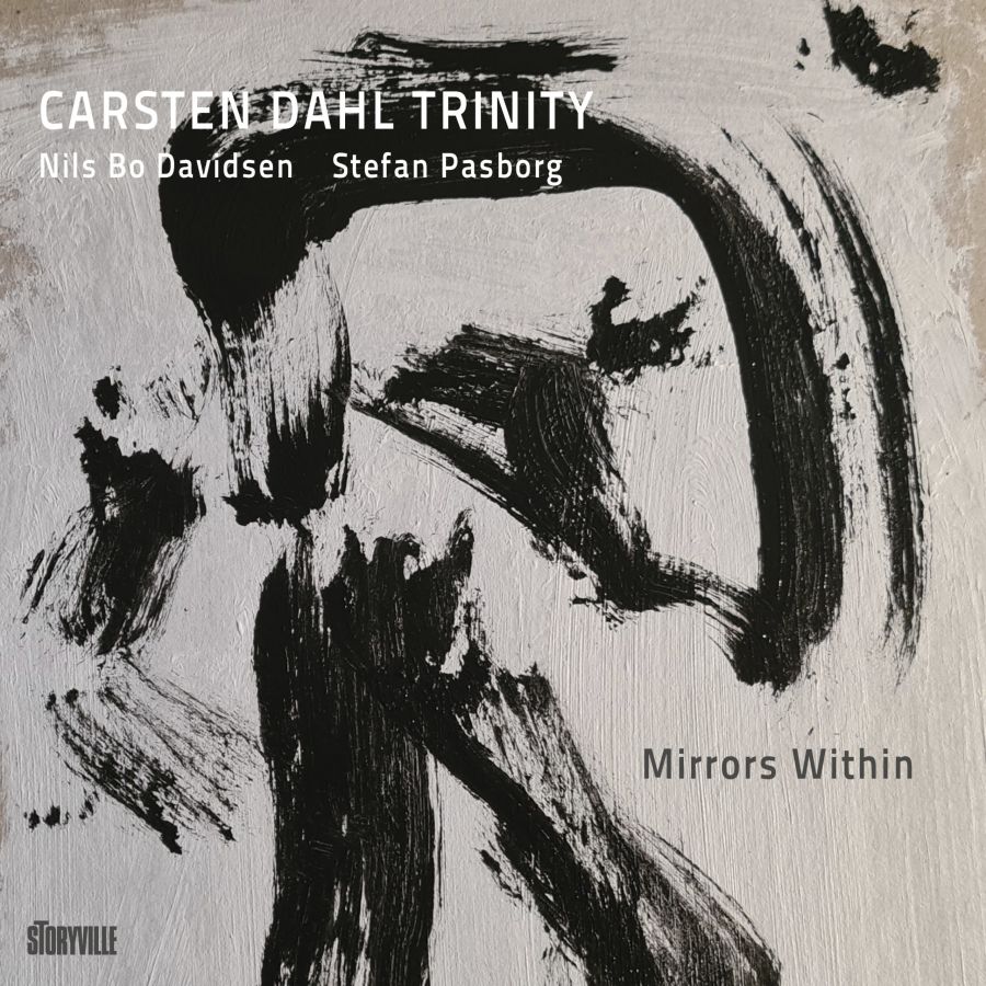 Dahl Carsten Trinity: Mirrors Within (CD)