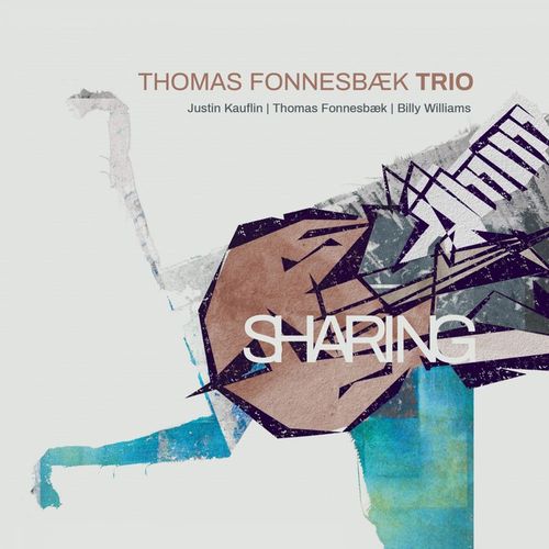 Thomas Fonnesbaek Trio: Sharing (CD)