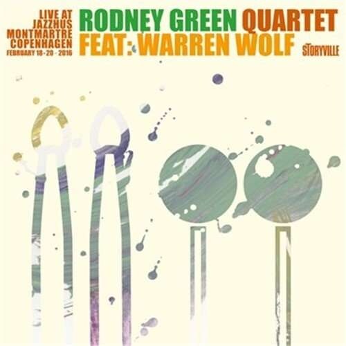 Green Rodney Quartet + Warren Wolf: Live At Jazzhus Montmartre Copenhagen 2016 (CD)