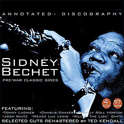 Bechet Sidney: Pre-war Classic Sides (4CD)