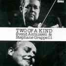 Asmussen Svend/Grappelli Stephane: Two Of A Kind (CD) - 2