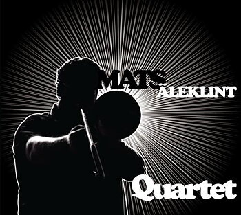 Äleklint Mats Quartet: Mats Äleklint Quartet (Vinyl, LP)