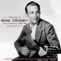 Crosby Bing: Radio Broadcasts 1938-1946 (CD)