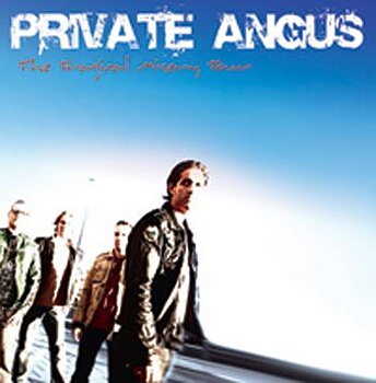 Private Angus: The Tragical Misery Tour 2006 (CD)