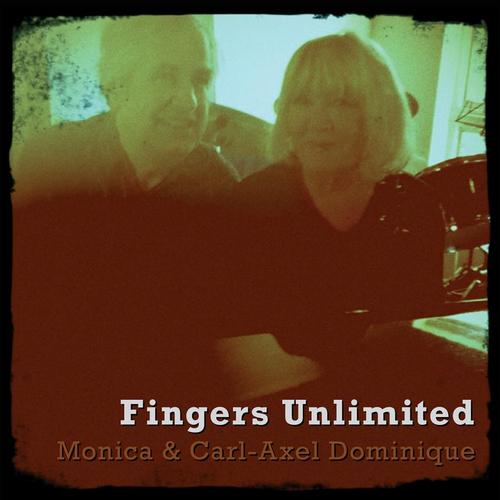 Dominique Monica & Carl-axel: Fingers Unlimited (CD) - 2