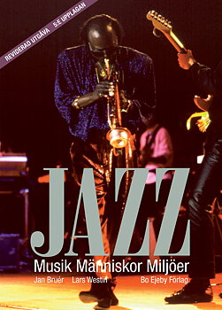 Jazz - Musik Människor Miljöer (bok)