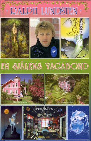Ralph Lundsten: En Själens Vagabond (BOOK)