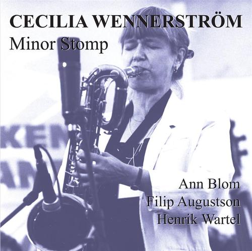 Wennerström Cecilia: Minor Stomp (CD)