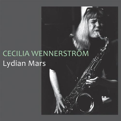 Wennerström Cecilia: Lydian Mars (CD)