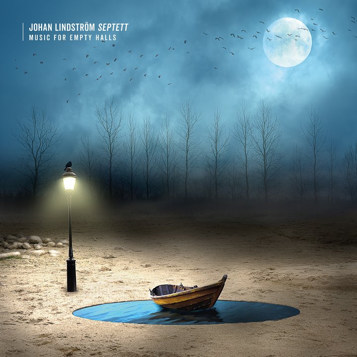 Johan Lindström Septett: Music For Empty Halls (Vinyl, LP)