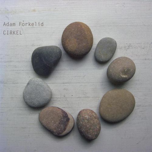 Forkelid Adam: Cirkel  (CD) - 2